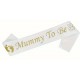 Κορδέλα Λευκή - Mummy to Be Κορδέλα Λευκή - Mummy to Be