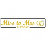 Πινακίδα αυτοκινήτου bachelor "Miss to Mrs"