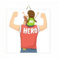 Καδράκι Dad Is My Hero