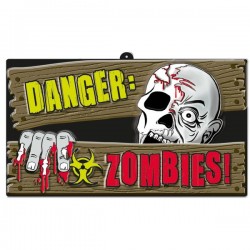 Πινακίδα “Danger Zombies”