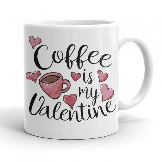 Κούπα Αγίου Βαλεντίνου – Coffee is my Valentine Κούπα Αγίου Βαλεντίνου – Coffee is my Valentine