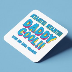 Σουβέρ για μπαμπά – Daddy Cool