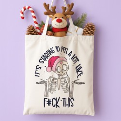 Τσάντα Χριστουγεννιάτικη Χιουμοριστική – Feel a lot like F#CK This