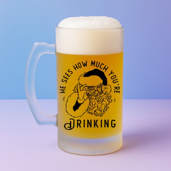 Χριστουγεννιάτικο Ποτήρι Μπύρας – He Sees How Much You’re Drinking